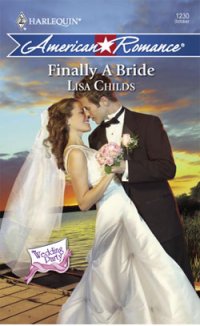 Finally a Bride